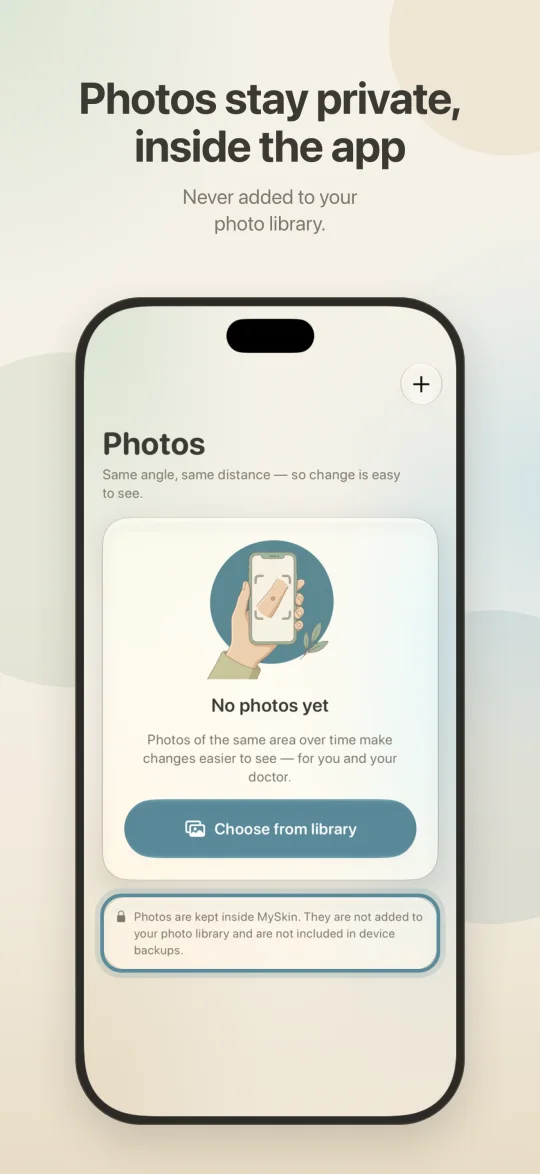 Photos stay private, inside the app.